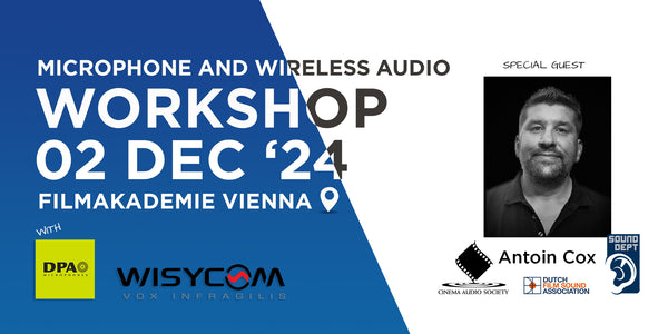 DPA and Wisycom Workshop in Vienna with Special Guest