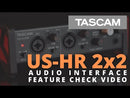 Tascam US-2x2HR 2-IN/2-OUT High Resolution USB Audio/MIDI Interface Tascam